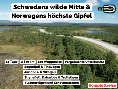 Komplettreise 2026: Schwedens wilde Mitte & Norwegens höchste Gipfel